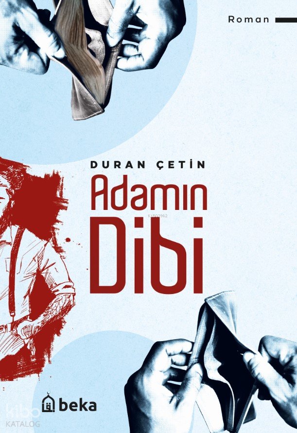 Adamın Dibi - Duran Çetin