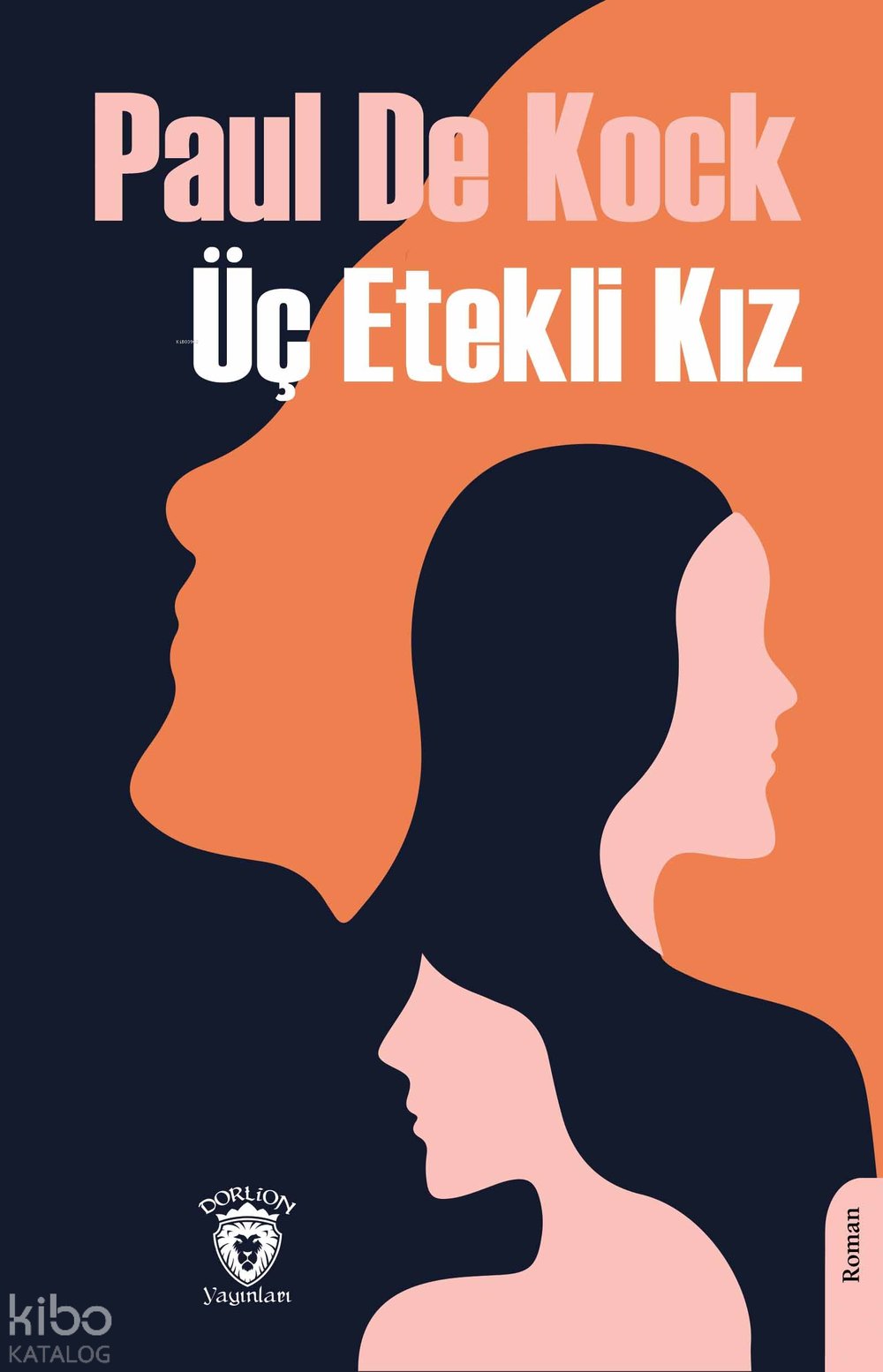 Üç Etekli Kız - Paul De Kock