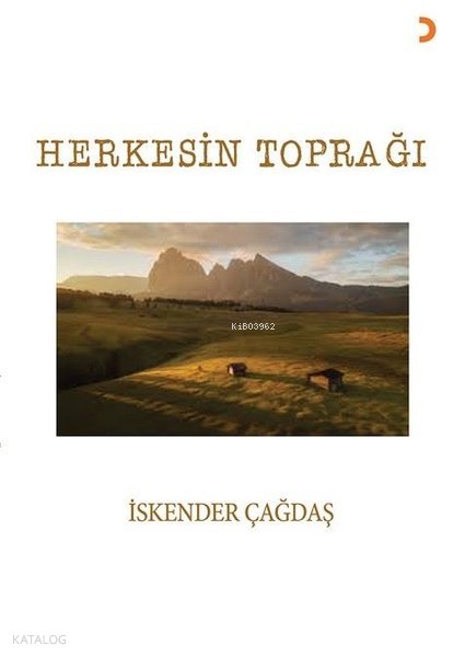 Herkesin Toprağı - İskender Çağdaş