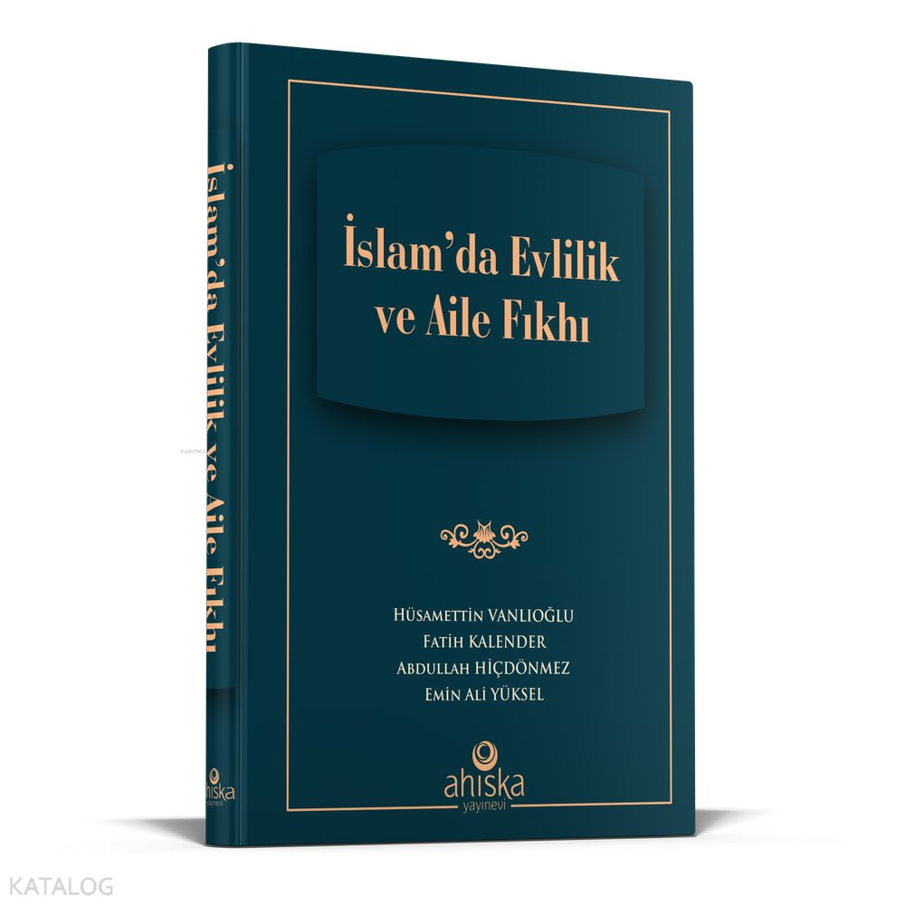 İslam'da Evlilik Ve Aile Fıkhı - Hüsamettin Vanlıoğlu