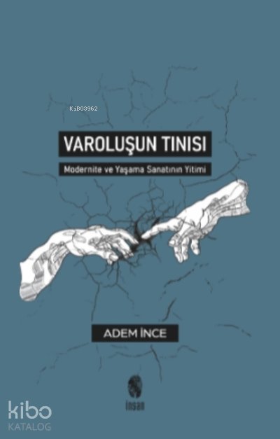 Varoluşun Tınısı - Adem İnce
