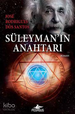Süleyman'ın Anahtarı - Jose Rodrigues Dos Santos