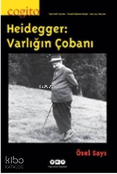 Heidegger: Varlığın Çobanı