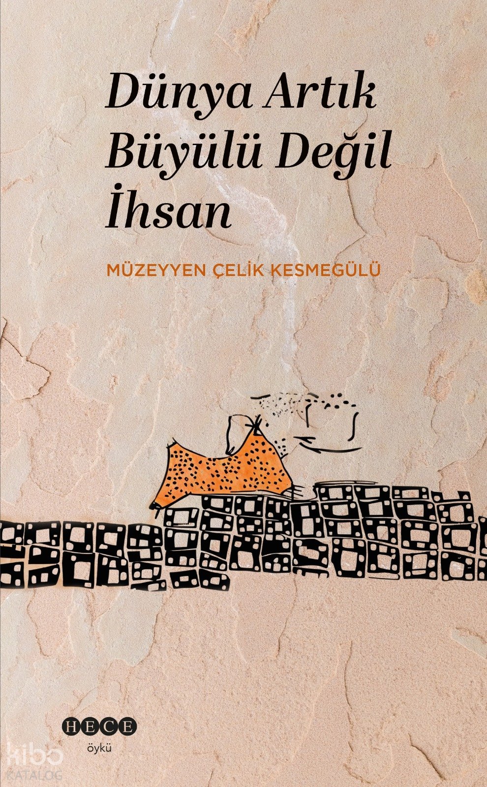 Dünya Artık Büyülü Değil İhsan - Müzeyyen Çelik Kesmegülü