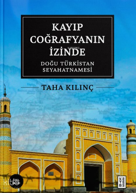 Kayıp Coğrafyanın İzinde (Ciltli) - Taha Kılınç