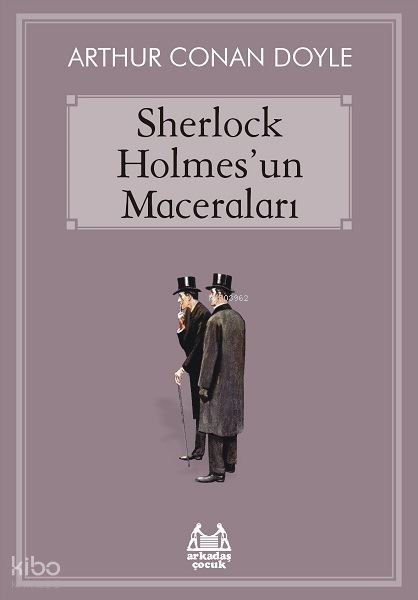 Sherlock Holmes'un Maceraları - Arthur Conan Doyle