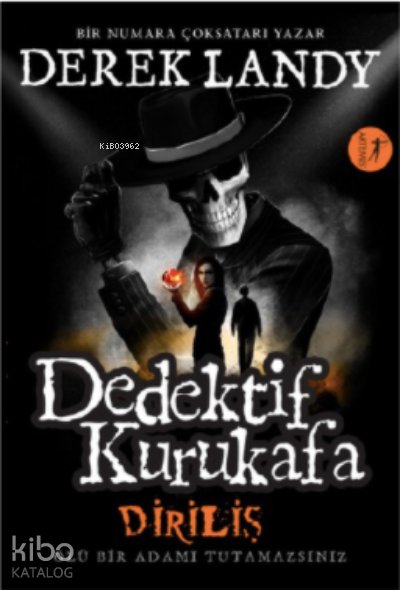Dedektif Kurukafa Diriliş - Derek Landy