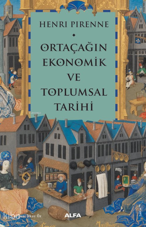 Ortaçağın Ekonomik ve Toplumsal Tarihi