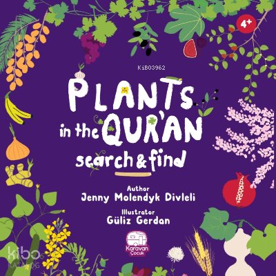 Plants in the Qur’an - Jenny Molendyk Divleli