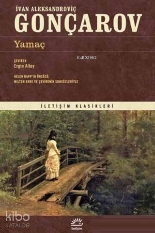 Yamaç - İvan Aleksandroviç Gonçarov
