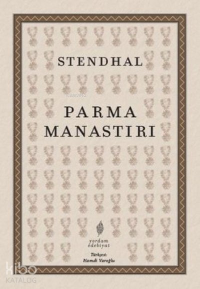 Parma Manastırı - Marie-Henri Beyle Stendhal