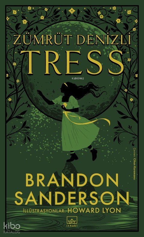 Zümrüt Denizli Tress (Ciltli) - Brandon Sanderson