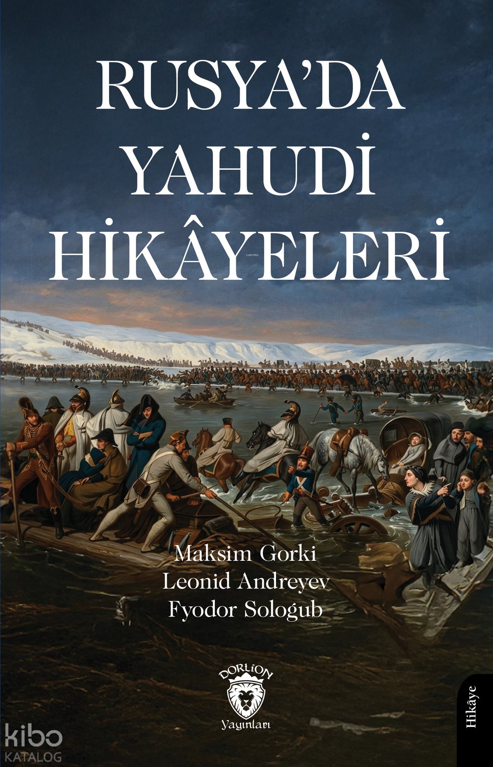 Rusya’da Yahudi Hikâyeleri - Maksim Gorki