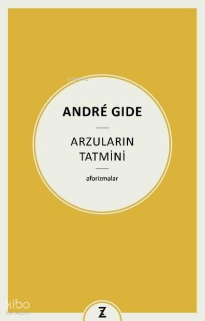 Arzuların Tatmini - Aforizmalar