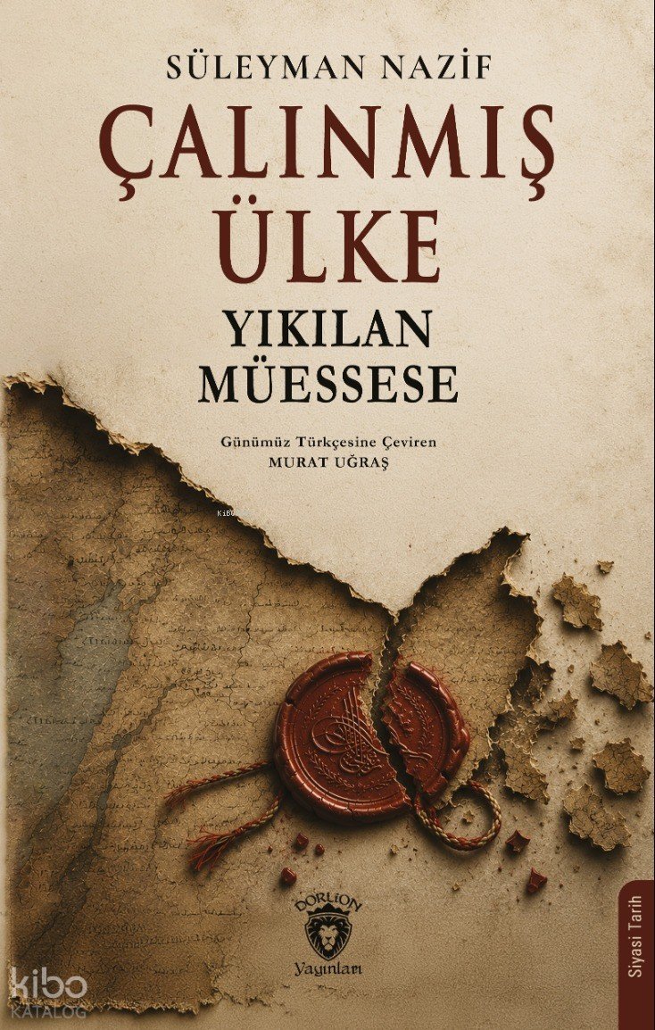 Çalınmış Ülke - Süleyman Nazif