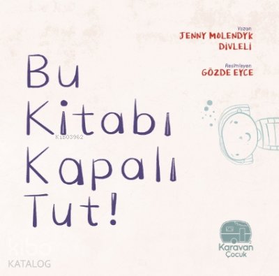Bu Kitabı Kapalı Tut!