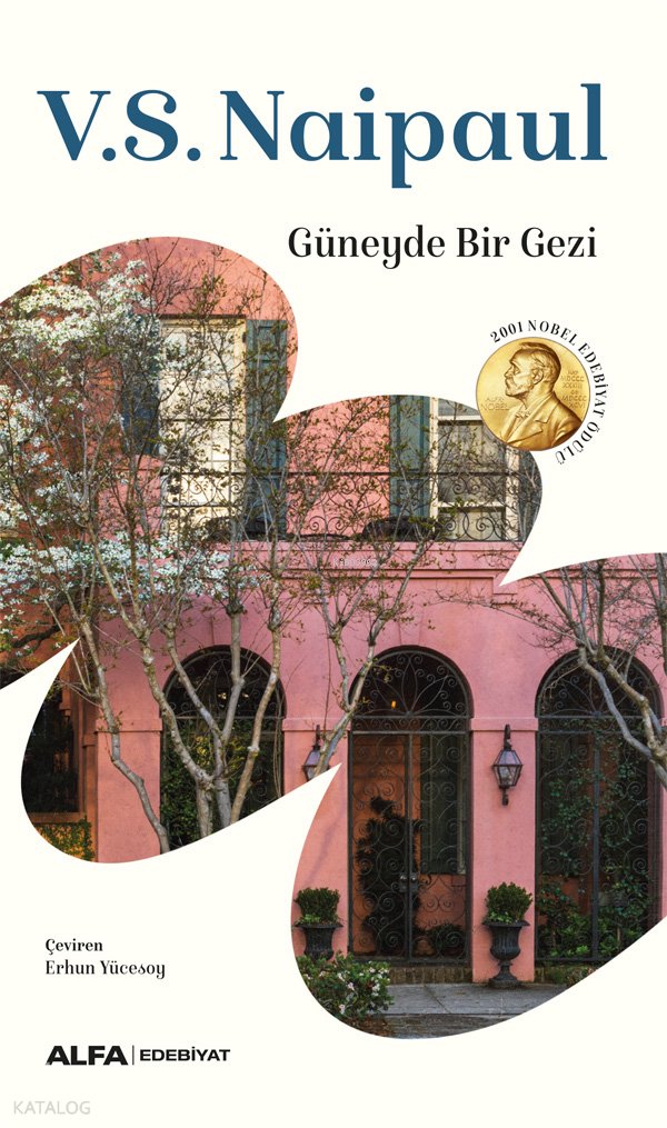 Güneyde Bir Gezi - V. S. Naipaul