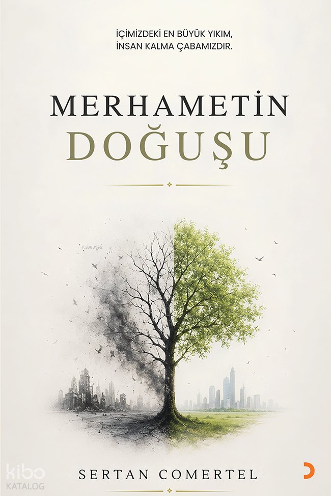 Merhametin Doğuşu