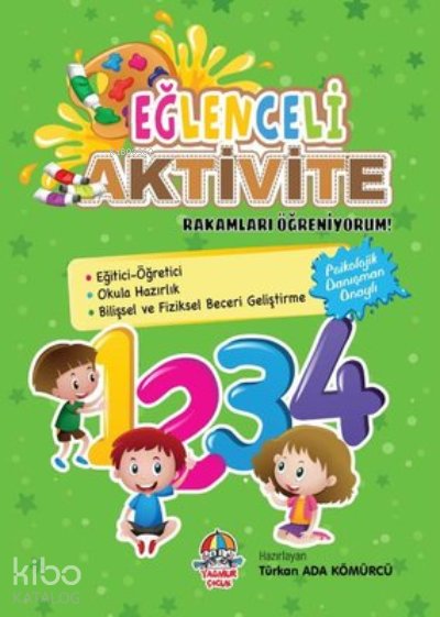 Rakamları Öğreniyorum! - Türkan Ada Kömürcü