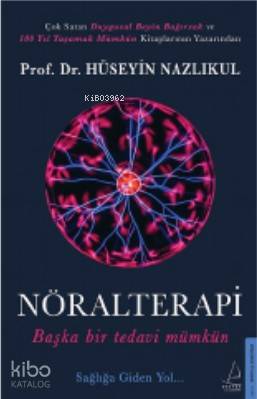 Nöralterapi - Hüseyin Nazlıkul