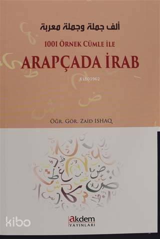 1001 Örnek Cümle İle Arapçada İrab