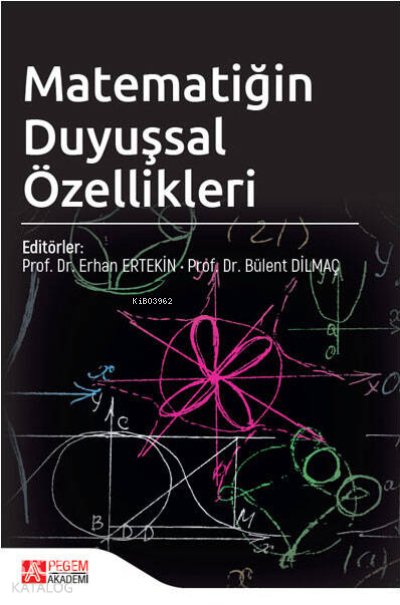 Matematiğin Duyuşsal Özellikleri