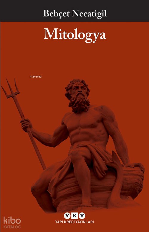 Mitologya - Behçet Necatigil