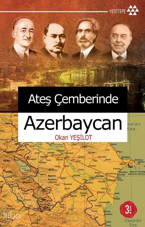 Ateş Çemberinde Azerbeycan