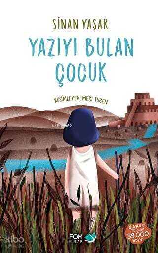 Yazıyı Bulan Çocuk - Sinan Yaşar
