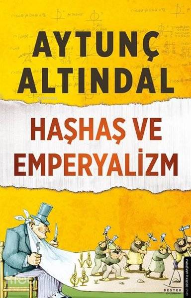 Haşhaş ve Emperyalizm - Aytunç Altındal