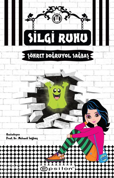 Silgi Ruhu - Şöhret Doğruyol Sağbaş