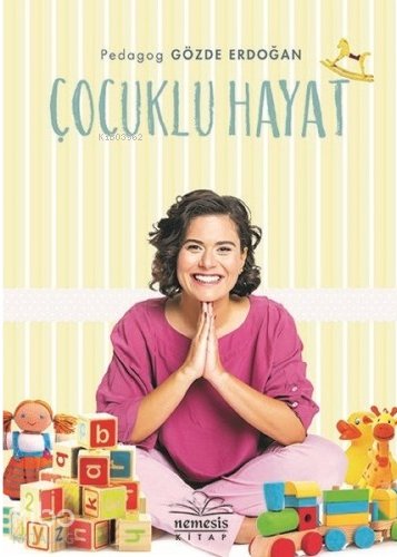 Çocuklu Hayat - Gözde Erdoğan