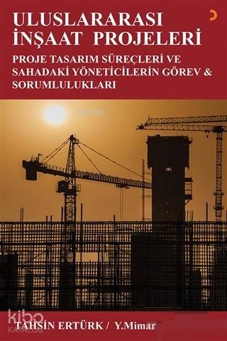 Uluslararası İnşaat Projeleri - Tahsin Ertürk