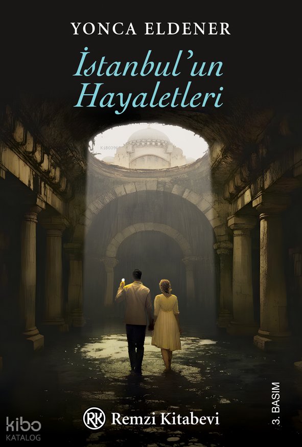İstanbul’un Hayaletleri - Yonca Eldener