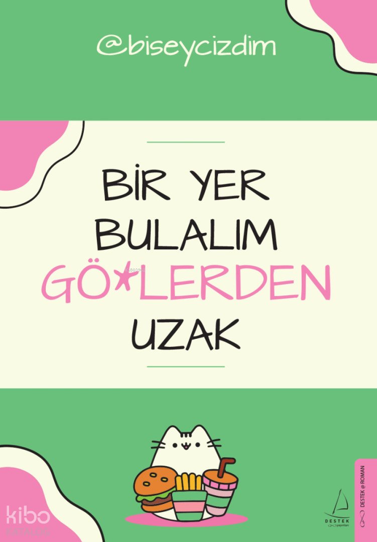 Bir Yer Bulalım Gö*lerden Uzak