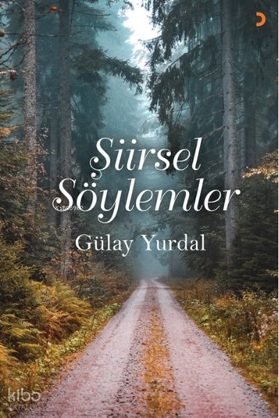 Şiirsel Söylemler