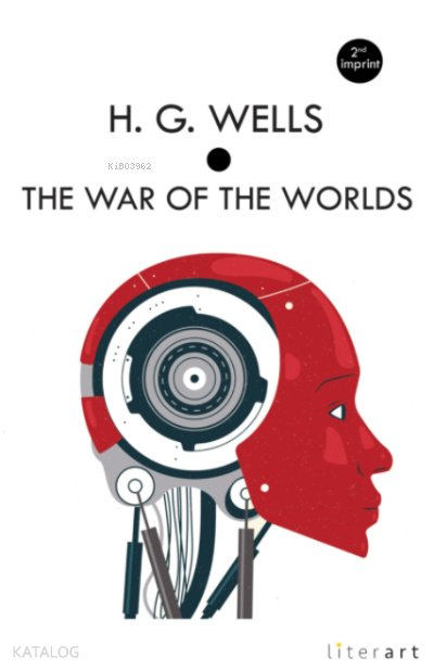 The War Of The Worlds - Herbert George Wells