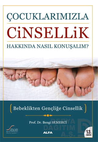 ÇOCUKLARIMIZLA CİNSELLİK HAKKINDA