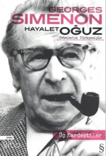 Üç Kardeştiler - Georges Simenon