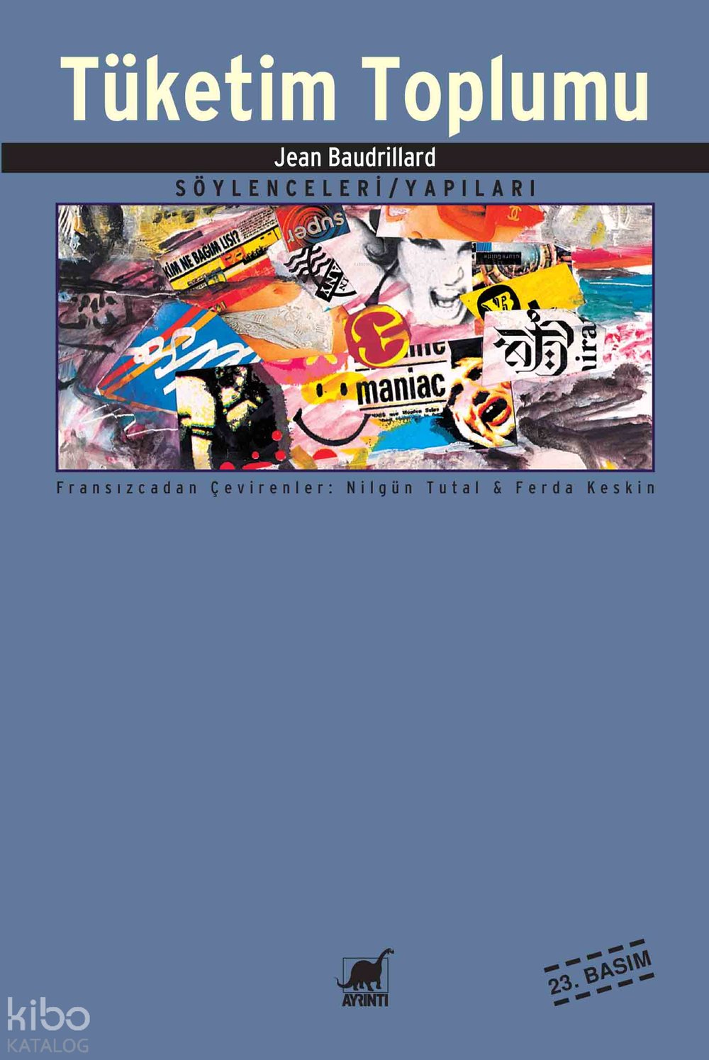 Tüketim Toplumu - Jean Baudrillard