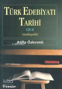 Türk Edebiyatı Tarihi Cilt 2 (ansiklopedik)
