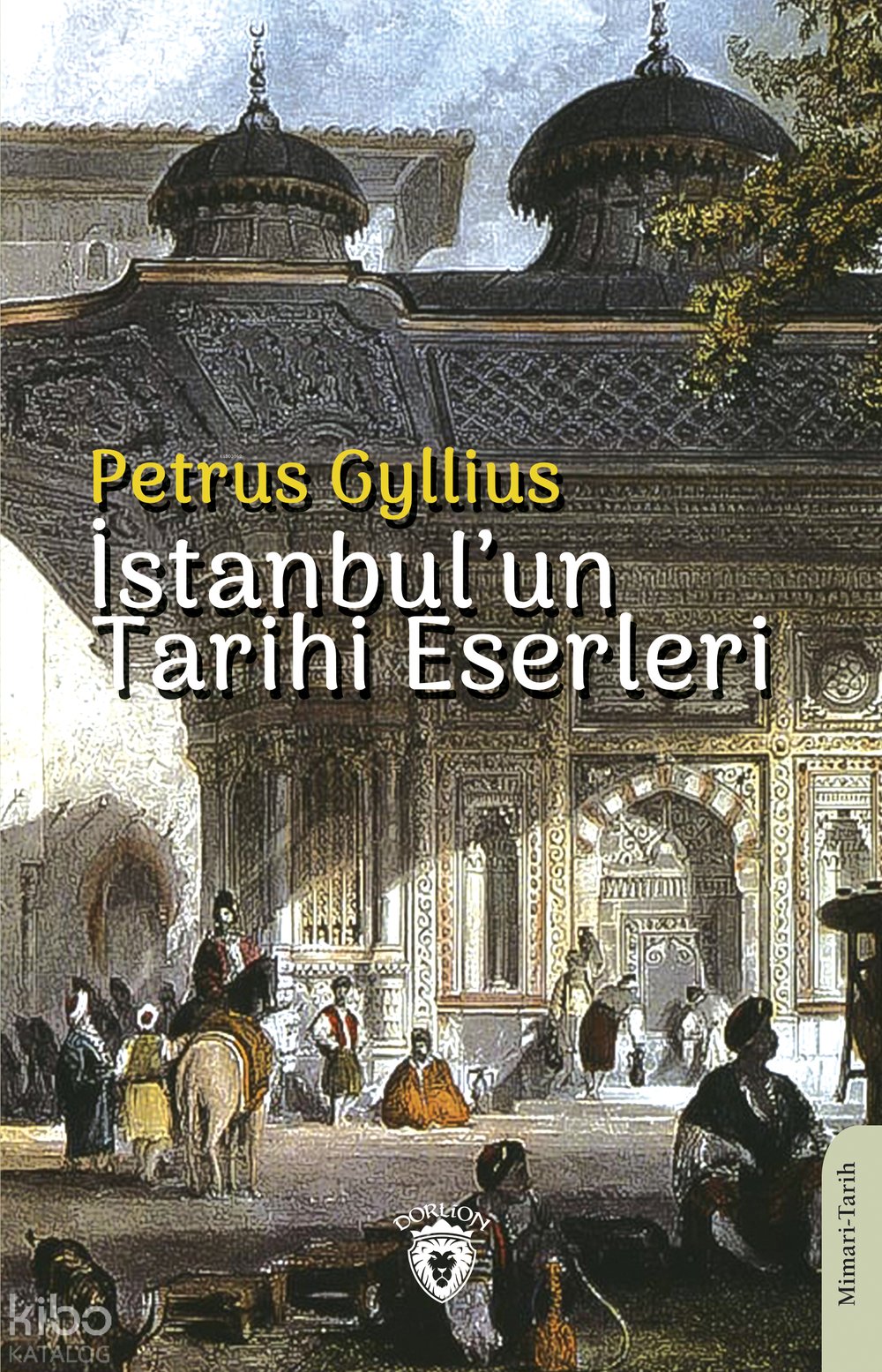 İstanbul’un Tarihi Eserleri