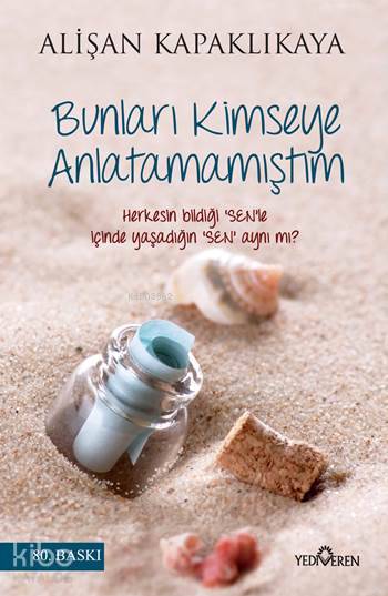 Bunları Kimseye Anlatamamıştım - Alişan Kapaklıkaya