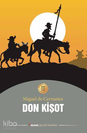 Don Kişot - Miguel De Cervantes Saavedra