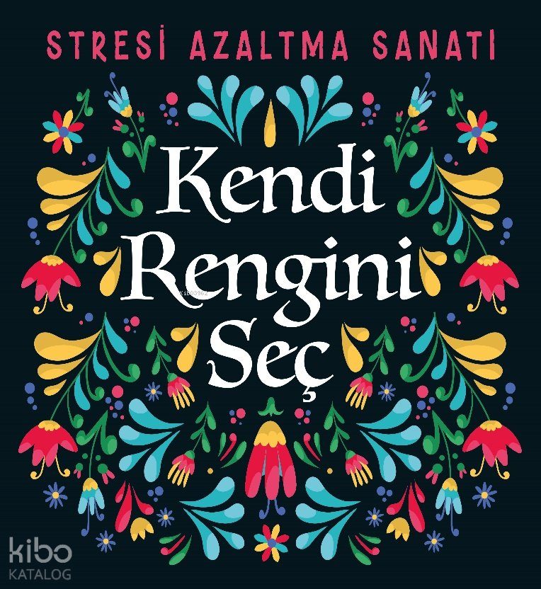 Kendi Rengini Seç - Kolektif