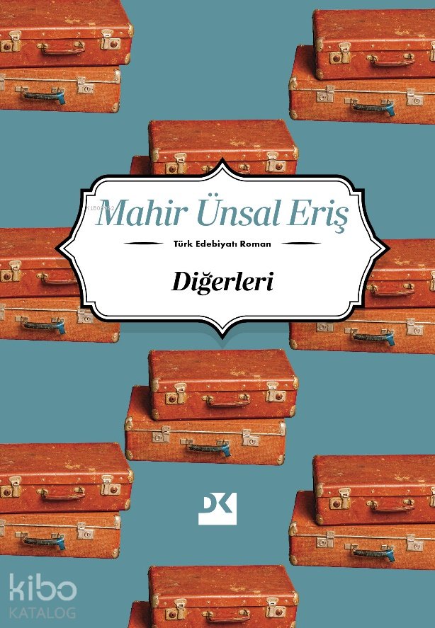 Diğerleri - Mahir Ünsal Eriş