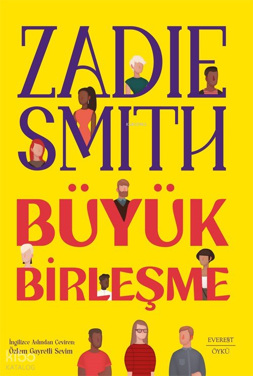 Büyük Birleşme - Zadie Smith