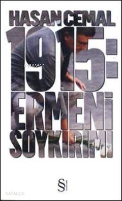 1915 Ermeni Soykırımı - Hasan Cemal