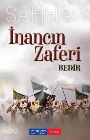 İnancın Zaferi Bedir - Abdulhamid Cude Es-Sahhar