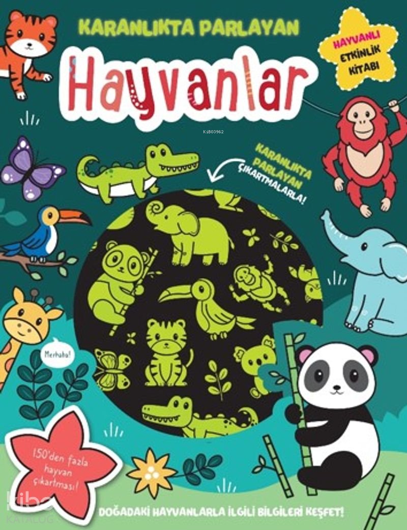 Karanlıkta Parlayan Kitaplar - Hayvanlar (Parlayan Çıkartmalar - Lisa Regan